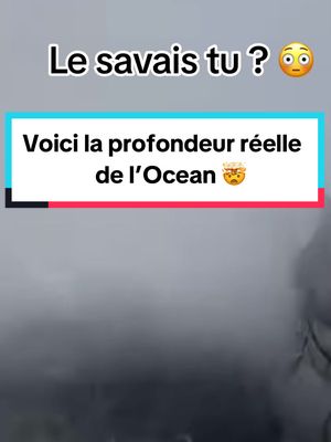 A post by @userman1.6 on TikTok caption: Voici la profondeur réelle de l’océan ! Tu le pensais aussi profond ?? #ocean #profondeur #lesaviezvous #lesavaistu? 