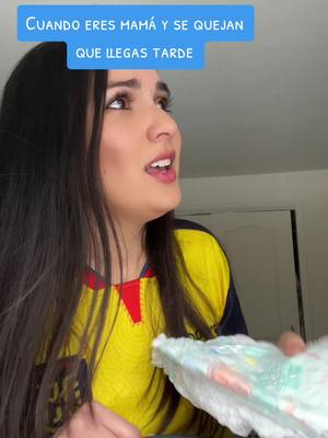 A post by @karinarevalo1 on TikTok caption: Cuando seas mamá me entenderás decían 🥺 #mama #vidademadre #momlife #mom #llegastarde #siempretarde 