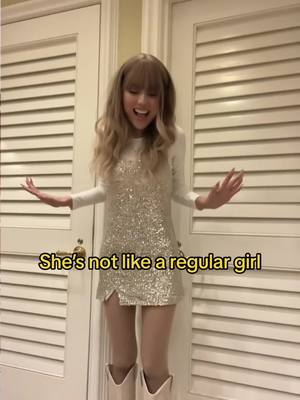 A post by @summer.love13 on TikTok caption: Im not a regular girl, im a switfie 🫶🏻 #swifttok #swifties #taylorswift @Taylor Swift @Taylor Nation 