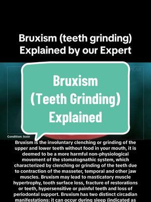 A post by @trendingvttok on TikTok caption: Bruxism is the involuntary clenching or grinding of the upper and lower teeth without food in your mouth, it is deemed to be a more harmful non-physiological movement of the stomatognathic system, which characterized by clenching or grinding of the teeth due to contraction of the masseter, temporal and other jaw muscles. Bruxism may lead to masticatory muscle hypertrophy, tooth surface loss, fracture of restorations or teeth, hypersensitive or painful teeth and loss of periodontal support. Bruxism has two distinct circadian manifestations: it can occur during sleep (indicated as sleep bruxism) or during wakefulness (indicated as awake). Bruxism during sleep is often a bigger trouble since it is harder to be controlled. dentista dentalassistant implant dentalstudent orthodontist dentistry doctorsoftiktok teethwhitening physicianassistant hospitallife dentalhygienist medschool dental pharmacy medtok dentalschool medicalassistant medschoollife medicalschool healthcare dentaltok #brushing #tooth #teethwhitening #toothpaste #tongue #implant #bracesoff #toothbrush #dentistry #dentalhygienist #dentalstudent #dental #dentalassistant #dentalschool #dentaltok #doctorsoftiktok #dentalclinic #orthodontist #implant #medicine #teethwhitening #medicalschool #medtok #medicalassistant #medicaltiktok #surgerytiktok #teethcare #medschool #medschoollife #pharmacy #healthcare #dentista 