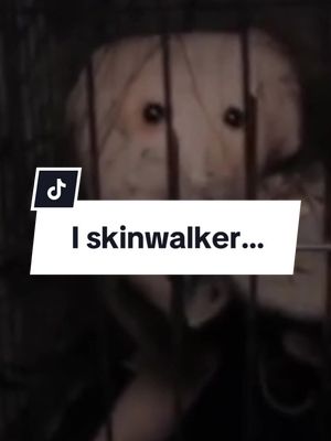 A post by @fatti_terrificanti on TikTok caption: I skinwalker… #orrore #terrificanti #skinwalker 