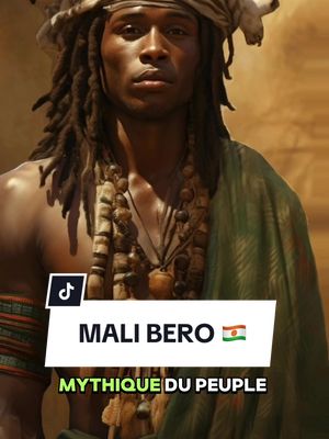 A post by @mamaafrika29 on TikTok caption: Mali bero (NIGER 🇳🇪 )#mythology #mithologieafricaine #histoire 