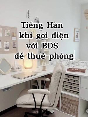 A post by @tienghanjinju on TikTok caption: ➡ Tiếng Hàn thực tế khi gọi cho BĐS Cách để thương lượng với họ tiền cọc và tiền thuê hằng tháng #giaotieptienghan #tienghanjinju #tienghangiaotiep #duhocsinhhanquoc #유학생 #한국어 #부동산 