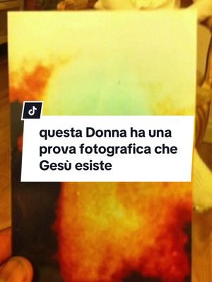 A post by @fatti_terrificanti on TikTok caption: questa Donna ha una prova fotografica che Gesù esiste… #terrificanti #gesù #bibbia #storia 