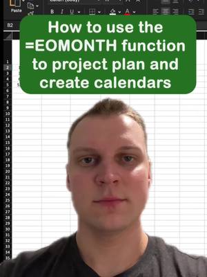 A post by @excel_with_kyle on TikTok caption: How to use EOMONTH in Excel to create project plans and calendars! #excel #exceltips #exceltricks #exceltutorial #greenscreenvideo 