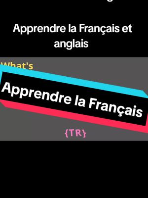 A post by @frenchclass3 on TikTok caption: Learn french and English.... apprendre la Français et anglais...... #vue #visibilité #following #learnenglish #100kviews #1millionviews #foryou #learningfrench 