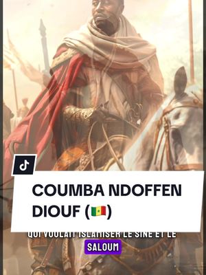 A post by @mamaafrika29 on TikTok caption: Coumba ndoffen diouf (🇸🇳)   Sources : https://senegaldates.com/personnages/coumba-ndoffene-diouf-famak https://fr.m.wikipedia.org/wiki/Maad_a_Sinig_Coumba_Ndoff%C3%A8ne_Famak_Diouf #afrique #histoirevrai #senegal #serere #sereres 