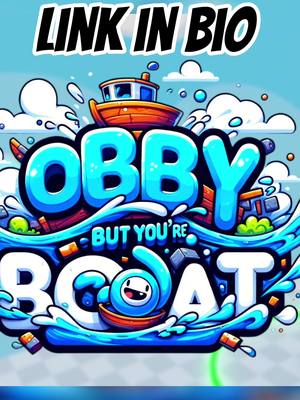 A post by @merlin._.o on TikTok caption: OBBY BUT YOU’RE A BOAT  OUT NOW LINK IN BIO 🔗  #roblox #robloxdev #fypシ #repost #gaming #viral 