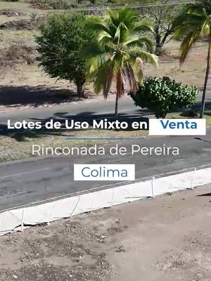 A post by @formanzza on TikTok caption: 🚨¡¡EXCELENTE OPORTUNIDAD!! 🚨  Lotes de uso Mixto (MD) en Venta en Rinconada de Pereira en Colima 🌱 Superficie total: 206 m2. 🌱 Para uso de proyectos comerciales *Los lotes pueden variar en tamaño y disponibilidad 🚩Más información e imágenes: https://t.ly/yLFWQ 📲 Da clic aquí para acordar una cita o resolver tus dudas: https://wa.link/yciaxm ¡Precalifícate para obtener un crédito bancario aquí! 👉🏼 https://t.ly/GbgUE  #FormanzzaBienesRaices #CreandoPatrimonio #BuscoTerreno #Lotesdisponibles #enventa #colima #mexico #lotesdeusomixto