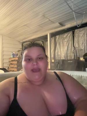 A post by @reesiann97 on TikTok caption: #hottub #Summer #biggirl #Love #fyp #fypage #viral #MentalHealth #fypシ #fatandhappy #onthisday 