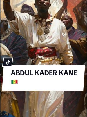 A post by @mamaafrika29 on TikTok caption: Réponse à @Mass Li ABDUL KADER KANE🇸🇳 #histoirevrai #afrique #fouta 