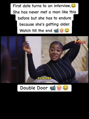 A post by @e3.lyrics on TikTok caption: The first date turns into an interview,😂 She has never met a man like this before but she has to endure because she's getting older.  Double Door 📹🍿😂 Follow for more 🎬🍿 #fyp #fyf #trending #abidoshaker #abidoshakermovie #naijamovies #movietok #movie #nollywood #nollytitok #trendingvideo #trending #moviestowatch #nollywood #nollywoodmovies #foryoupage #xyzbca #tiktokindia #tiktokusa #tiktokuk🇬🇧 #tiktoknigeria🇳🇬 #tiktokuganda #tiktoksouthafrica #tiktokghana🇬🇭 #tiktokkenya #e3movies #zubbymichael 