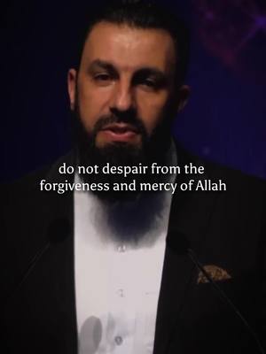 A post by @the_message_of_allah on TikTok caption: “Do not despair from the forgivness and mercy of Allah” #belalassaad #islamic_video #islam #muslim #allah #christiantiktok #christianrevertstoislam #islam #salah #quran #islamic #fyp #Ramadan #mercy #viral 