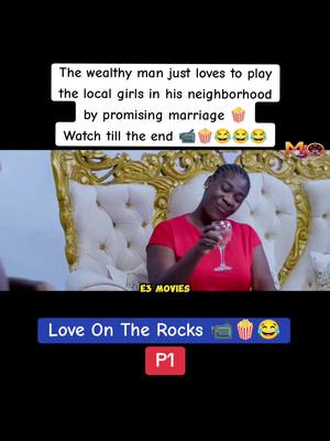 A post by @e3.lyrics on TikTok caption: The wealthy man just loves to play the local girls in his neighborhood by promising marriage. Love On The Rocks 📹🍿😂 Follow for more 🎬🍿 #fyp #fyf #trending #abidoshaker #abidoshakermovie #naijamovies #movietok #movie #nollywood #nollytitok #trendingvideo #trending #moviestowatch #nollywood #nollywoodmovies #foryoupage #xyzbca #tiktokindia #tiktokusa #tiktokuk🇬🇧 #tiktoknigeria🇳🇬 #tiktokuganda #tiktoksouthafrica #tiktokghana🇬🇭 #tiktokkenya #e3movies #zubbymichael 