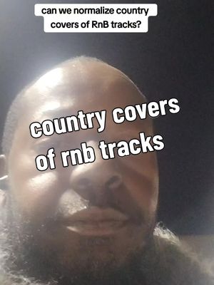 A post by @meauxproblemz on TikTok caption: Let's normalize #countrycovers of #RnB tracks cause they be 🔥🔥🔥 #fyp #makethisviral #this 