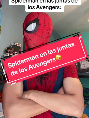 A post by @ian_wolf24 on TikTok caption: Spiderman en las juntas de los Avengers🤪#parati #fyp #viral #clipsdespiderman #Spidermanmemes #comedia #funny #foryoupage 