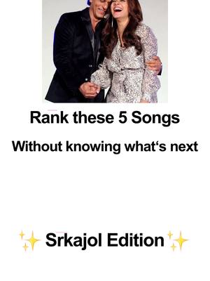 A post by @srk.ger on TikTok caption: Rank these 5 Srkajol Songs 😊 #srk #bollywood #bollywoodsong #bollywoodmovie #germanbollywood #fy #foryoupage #fürdich #fd #xyzbca #xyzcba #global #viral #shahrukhkhan #rankthese5songs #kajoldevgan #kajol #srkajol #gerua #dilwale #kkkg #k3g #yehladkahaiallah #mehendilagakerakhna #ddlj #dilwaledulhanialejayenge #ladkibadianjaanihai #kkhh #kuchkuchhotahai #baazigarobaazigar 