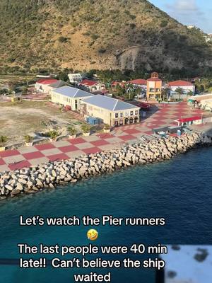 A post by @sherrie2204 on TikTok caption: Love to watch cruisers arrive late #royalcaribbean #pierrunners #stmaarten #late #fyp