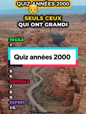 A post by @quiz_rapide on TikTok caption: Quiz années 2000 😊 Seuls ceux qui ont grandi dans les années 2000 auront 10/10 à ce quiz 👍 #quiz #annees2000 #nostalgie #annee2000 #generation90 