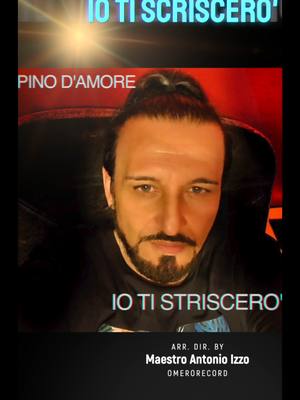 A post by @pinodamoreofficial on TikTok caption: PINO D'AMORE IO TI SCRISCERO' @gennydamore @tiktokenzoprimavera @annaderosa185 @francaalborino @antonio_izzo_official @idaambrosio4 @piasdatta @tonycapone_real @tutto1euro1 @ciro.trevi_official @lorytorre @v1anessa84 @losqualo2.0 @alfredodausilio2 @normahmproduction @lo.squalo @ritadecrescenzoreal