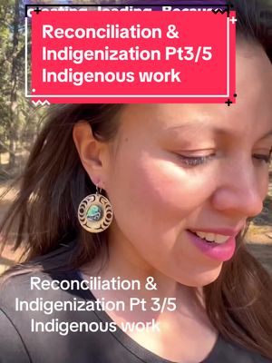 A post by @auntyjocey on TikTok caption: #reconciliation & indigenization pt 3/5 #Indigenous #nativetiktok 