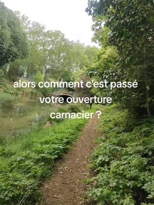 A post by @rascasse.fishing on TikTok caption: #ouverturecarnassier #ouverture2024 #pecheur #peche #leurre #silure #truitefario #paysage #carnacier #nokill #carpiste #agriculture 