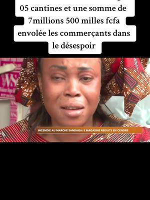 A post by @papy_dp on TikTok caption: Incendie au marché Sandaga : 05 cantines et une somme de  7millions 500 milles fcfa envolée les commerçants dans le désespoir #senegalaise_tik_tok #pourtoi #fyp #fyp #fy #foryou #tiktok 