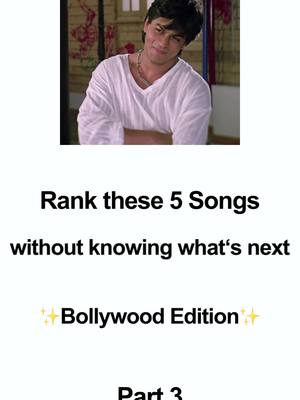 A post by @srk.ger on TikTok caption: Rank these 5 Songs ☺️ #srk #bollywood #bollywoodsong #bollywoodmovie #germanbollywood #fy #foryoupage #fürdich #fd #xyzbca #xyzcba #global #viral #shahrukhkhan #rankthese5songs #kkhh #jabtakhaijaan #kuchkuchhotahai #dilse #omshantiom #jawan 