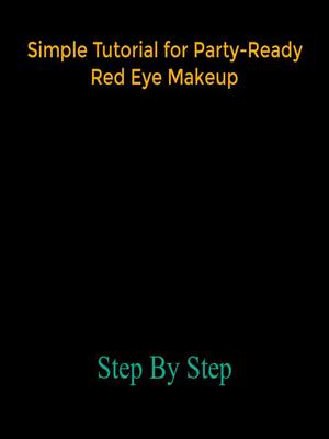 A post by @makeupus.12 on TikTok caption: Simple Tutorial for Party-Ready Red Eye Makeup. #viral #makeuptutorial #Eyeliner #makeup 