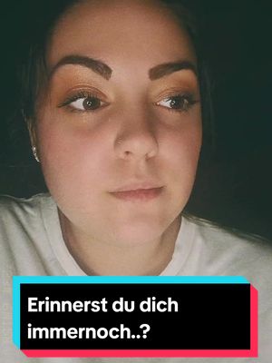 A post by @je.suis.lisa on TikTok caption: Erinnerst du dich immernoch? #liebe #trend #fürdich #foryoupageofficial #viralvideo #pageforyou_🔥 #foryoupageofficiall #foryou #viraltiktok #foryoupage #viral #fyfyfyfy #fyfy #fypシ゚viral #makeup #fypage #Love #fypシ 