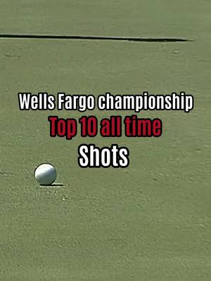 A post by @slash.shots on TikTok caption: Top ten shots from the Wells Fargo Championship #pga #PGATOUR #golftiktok #golf 