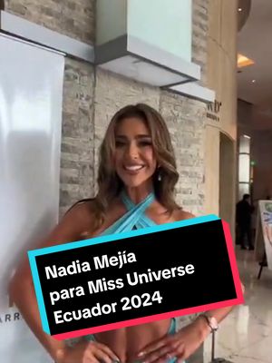 A post by @theperfectmiss.com on TikTok caption: Nadia Mejía gran favorita para Miss Universe Ecuador 2024 y top 5 de Miss USA 2016 hace su llegada a Guayaquil, Ecuador. #missuniverso  #missuniverseecuador 