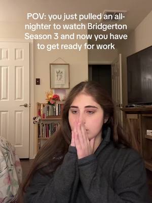 A post by @symplisam on TikTok caption: was it worth it? 100%. June 13th you must MAKE HASTE! 😭 #bridgertonseason3 #allnighter 