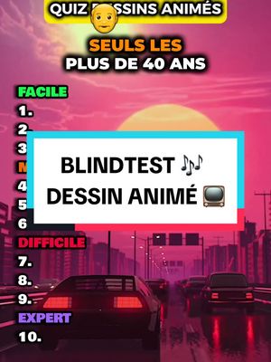 A post by @la.minute.quiz on TikTok caption: Devine le dessin animé à partir du générique 🎶 Arriveras-tu à reconnaître ces 10 dessins animés de ton enfance ? Donne-moi ton score en commentaire 🤗 #quiz #dessinanimé #blindtestdessinanime #dessinanimédenotreenfance #quizdessinanimé 