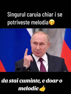 A post by @simonaleo1990 on TikTok caption: stai cuminte,, e doar o melodie 🙆#putin #russia #5pasidebine #foryou #tiktok 