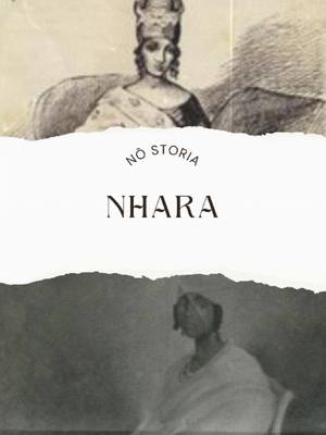 A post by @nostoria on TikTok caption: Nharas (senhoras), as mulheres influentes que viveram na região da atual Guiné-Bissau durante a primeira metade do século XIX. #guinebissautiktok🇬🇼 #bissautiktok🇬🇼❤️ #palops🇦🇴🇲🇿🇸🇹🇨🇻🇬🇼 #nhara #signar