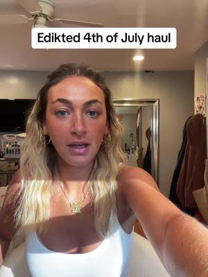 A post by @hayleeisgod on TikTok caption: Thank you so much edikted for this haul!!! Their 4th of July sale runs July 4th through 8th make sure to go shop @Edikted #edikted #ediktedad #ediktedhaul #4thofjulyinspo #4thofjulyoutfits 