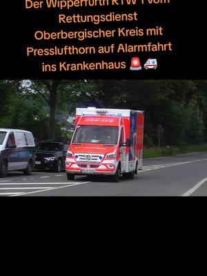 A post by @blaulicht.gummersbach on TikTok caption: #blaulichter_oberberg #rettungsdienst #oberbergischerkreis #rettungsdienstoberbergischerkreis #wipperfürth #marienheide #rtw @miguel_112_ @Einsatzfahrtenfilmer aus NRW @blaulicht_oberberg @Blaulichtfotografieoberberg 