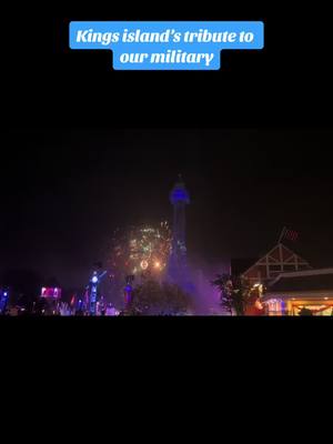 A post by @alexdaderose90 on TikTok caption: Kings island’s 4th of July tribute to our troops #fireworks 