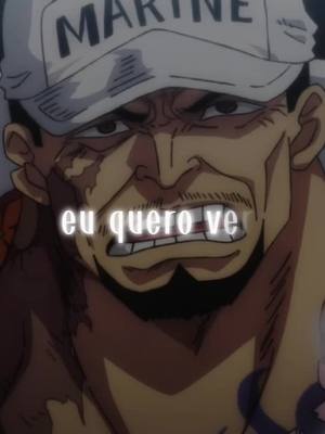 A post by @dey._.se_ on TikTok caption: eu quero ver você, numa piscina de óleo fervendo #edit #anime#onepiece 