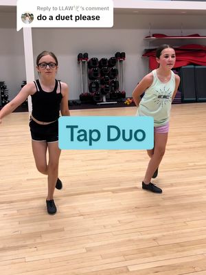 A post by @abbie.laf on TikTok caption: Replying to @LLAW🕊️ Duo 2025 is in the works 🤩 #taptok #tapdance #tapdancers #taptiktok #tap #danceteacher 