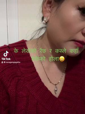 A post by @ranagangagaha on TikTok caption: #देखेकोहुन्नलेखेहुन्छ_लेखेकोपनिछेकेकोहुन्छ#beautifulsongシ❤️❤️ #foryou #foryoupage #syangjali_muser❤️❤️🙏🏻🙏🏻