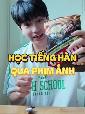 A post by @tienghan.janghongan on TikTok caption: Học tiếng Hàn qua phim Hàn Quốc! #KopikoKdrama #Kopiko #hoctienghan #janghongan