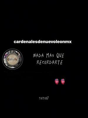 A post by @dad55200 on TikTok caption: 🫀#paratiiiiiiiiiiiiiiiiiiiiiiiiiiiiiii #fyp #parati #texto #cardenalesdenuevoleón #apoyo #viral 