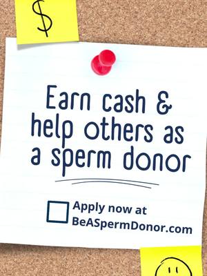 A post by @beaspermdonor on TikTok caption: CALLING ALL COLLEGE STUDENTS: Looking to make some extra funds? Apply to donate sperm in Austin, Houston, Fairfax, Minneapolis, Philly, Miami, and LA to earn up to $4000 over our flexible 6-month sperm donor program. Fairfax Cryobank is looking for healthy, educated men ages 18-39 to help families in need. 💸 APPLY NOW 💸 at BeASpermDonor.com