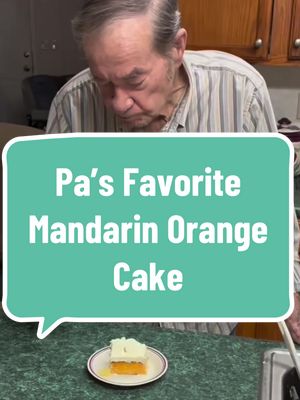 A post by @the.cookin.mama on TikTok caption: I made a recipe video to share with y’all last night, but before I could finish editing it we received the news that my sweet Pa passed away. I’ll get around to sharing that video later but today I wanted to reshare one of his favorite recipes. If y’all could please keep my family in your thoughts and prayers in the coming days it would mean so much to me ♥️ #grandfather #recipeoftheday #cake #mandarinorange #creatorsearchinsights 