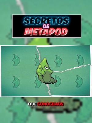 A post by @ishierro on TikTok caption: 🐛 Explicando a METAPOD 🐛 #pokémon #pokemon #curiosidadespokemon #curiosidadesdepokemon #pokemontiktok