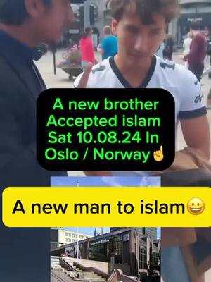 A post by @dawahnorway on TikTok caption: A new man accepted islam In  Norway Alhamdulilah❤️☝️ #quran #muslim #islam #newmuslim #shahada #loveyou #fyp #saterday #news #dawah @Nafies Dawah 