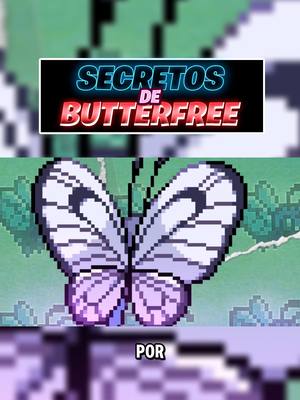 A post by @ishierro on TikTok caption: 🐛 Explicando a BUTERFREE🐛  #GamingTikTok #TikTokGaming #GamingEnTikTok  #pokémon #pokemon #curiosidadespokemon #curiosidadesdepokemon #pokemontiktok