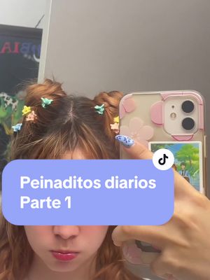 A post by @lasakuritachan on TikTok caption: Peinaditos diarios parte 1 #peinados #peinadosfaciles #peinadofacil #lasakuritachan #diaadia #grwm #rutina #cabello #peinadosfacilesyrapidos #grwmroutine 